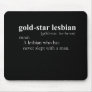 GOLD STAR LESBIAN (definition) Mouse Mat