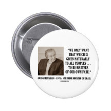 Golda Meir To Be Masters Of Our Own Fate Quote Pins