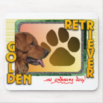 GOLDEN RETRIEVER! NO ORDINARY DOG! MOUSEPAD