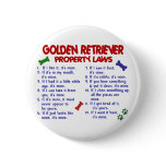 Golden Retriever Property Laws 2 buttons