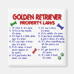 Golden Retriever Property Laws 2 Fridge Magnets