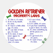 Golden Retriever Property Laws 2 Round Stickers