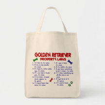 Golden Retriever Property Laws 2 Tote Bag