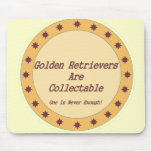 Golden Retrievers Are Collectable Mouse Mats