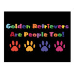 Golden Retrievers Are People Too Post Cards