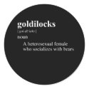 GOLDILOCKS DEFINITION stickers