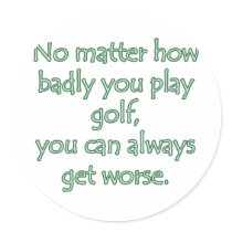 Golf Badly Golf Design Round Sticker