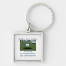 Golf is a lot of walking key chain