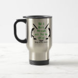 GOLF QUOTE TRAVEL MUG