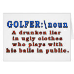 GOLFER  A DRUNKEN LIAR cards