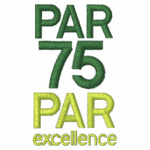 Golfers 75th Birthday Party Par 75 Golf Shirts Embroidered Polo Shirt