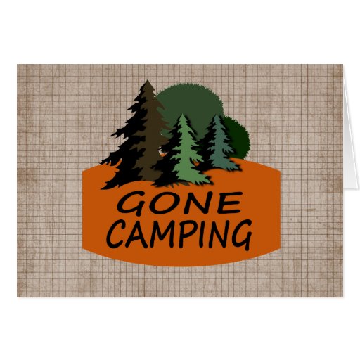 Gone Camping Greeting Card | Zazzle