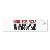 Gone For Pizza