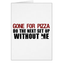 Gone For Pizza