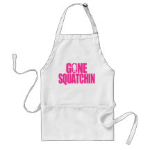 Gone Squatchin Apron