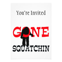 Gone Squatchin Bigfoot Trapped Personalized Invitation