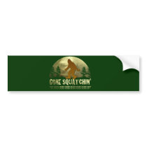 Gone Squatchin' Bumper Stickers
