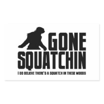 Gone Squatchin - Funny Bigfoot Believer Rectangular Sticker