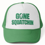 Gone Squatchin Hats