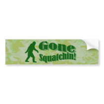 Gone squatchin on camo bumper sticker