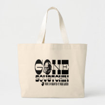 Gone Squatchin - There's a Squatch in these Woods Canvas Bag
