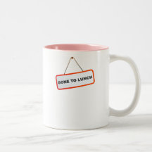 Gone to Lunch Coffee Mugs