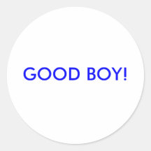 GOOD BOY! ROUND STICKERS