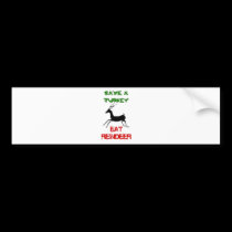 Good Deed For Christmas bumper stickers