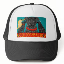Good Dog Bad Dog Cap - Stephen Huneck Hat