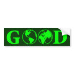 Good Earth bumper stickers