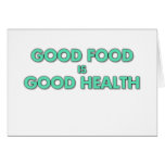 Good Food is Good Health Card