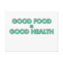 Good Food is Good Health Postcard