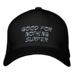 GOOD FOR NOTHING SURFER embroidered hats