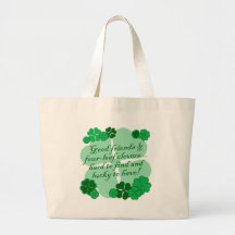 Good Friends and Shamrocks Bags