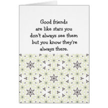 Good friends  are like stars Custom Quote Card