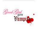 Good Girl Gone Vampire t-shirts