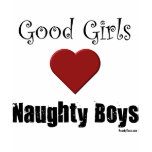 Good Girls "Heart" Naughty Boys t-shirts