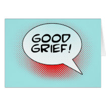 Good Grief! Greeting Cards