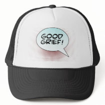 Good Grief! Trucker Hats
