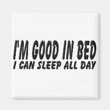 Good In Bed Magnet