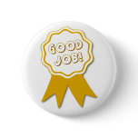 Good Job! Round Button
