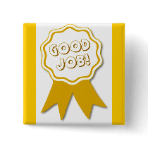 Good Job! Square Button
