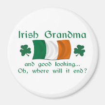 Good Looking Irish Grandma Refrigerator Magnet