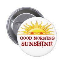 Good Morning Sunshine buttons