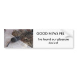 GOOD NEWS FELIX..... BUMPER STICKER