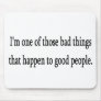 Good People Mouse Pad