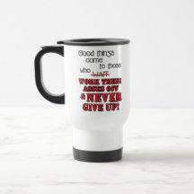 Good things come to those who...2 coffee mugs