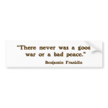 Good War, Bad Peace Bumper Sticker
