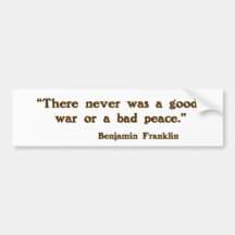 Good War, Bad Peace Bumper Sticker