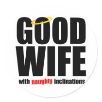 Good Wife $7.95 Sticker Pack of 20